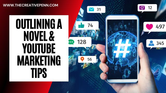 outlining and video marketing