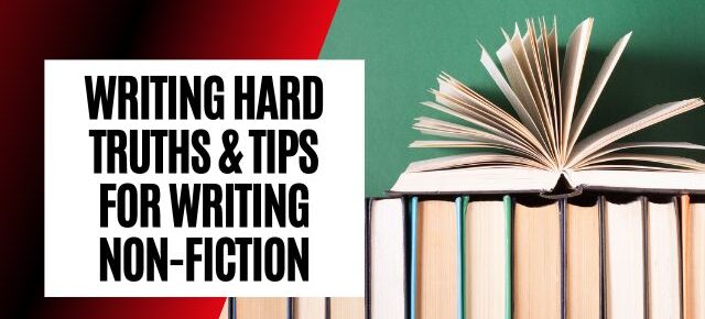 writing hard truths