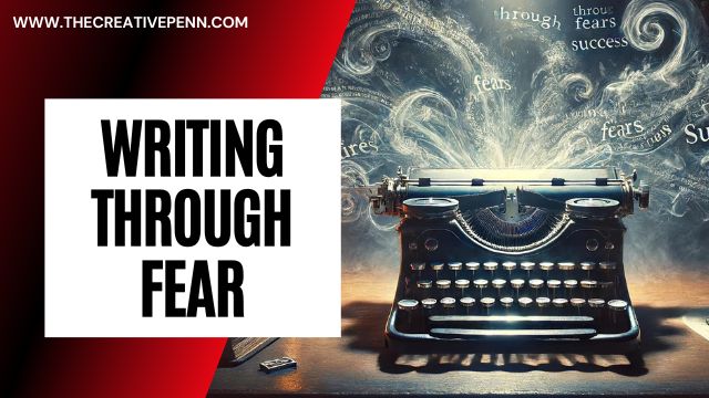 writing through fear